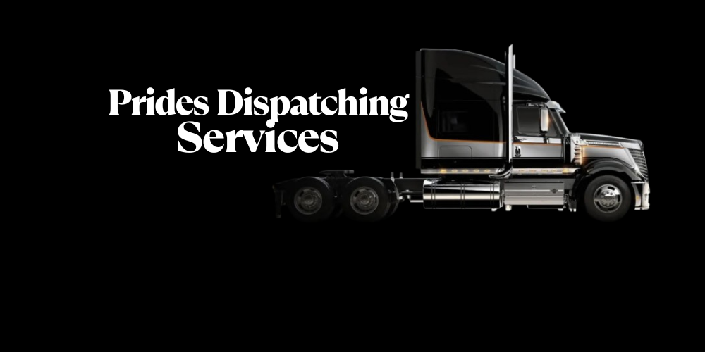 Prides Dispatching Services